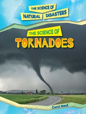 cover image of The Science of Tornadoes